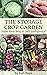 The Storage Crop Garden: Pl...