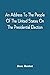 An Address To The People Of The United States On The Presiden... by Jesse Benton