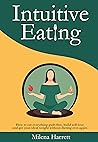 Intuitive Eating:...