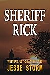 Sheriff Rick (Western Frontier Justice War)