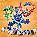 PJ Riders to the Rescue!