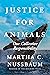 Justice for Animals: Our Collective Responsibility