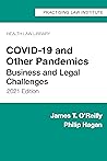 COVID-19 and Other Pandemics: Business and Legal Challenges (2021)