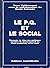 Le P.Q. et le social: Éléme...