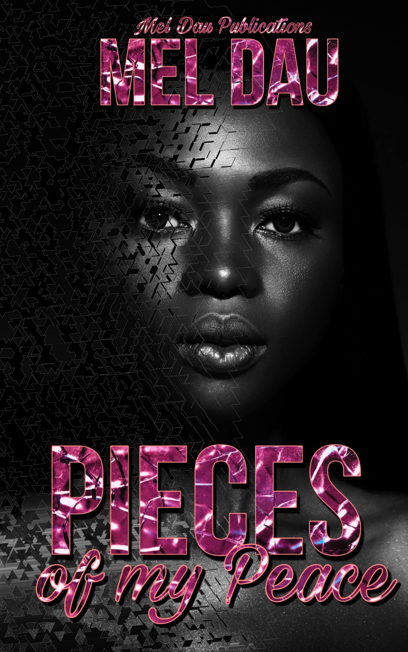 Pieces of My Peace (Kindle Edition)