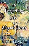 The Imaginary Life of Abigail Jones