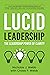 Lucid Leadership by Nicholas Webb