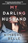 My Darling Husband by Kimberly Belle