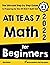 ATI TEAS 7 Math for Beginne...