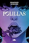 Polillas by Francisco Schilling