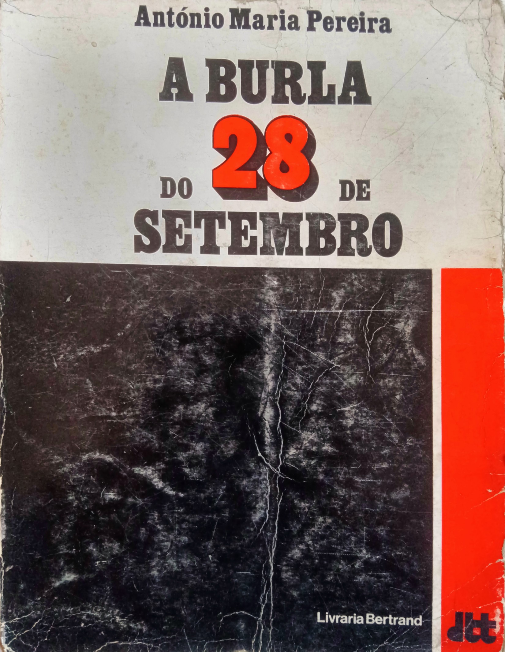 A Burla do 28 de Stembro (Paperback)