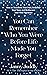 You Can Remember Who You Were Before Life Made You Forget: How to Transform Your Pain, Redefine Your Story and Rediscover Your Soul Signature