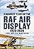 A Hundred Years of the RAF ...