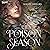 The Poison Season