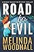 Road to Evil: A Bridget Bishop FBI Mystery Thriller Book 4