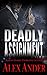 Deadly Assignment (Patriotic Action Thriller Books - Aaron Hardy)