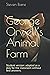 George Orwell’s Animal Farm...