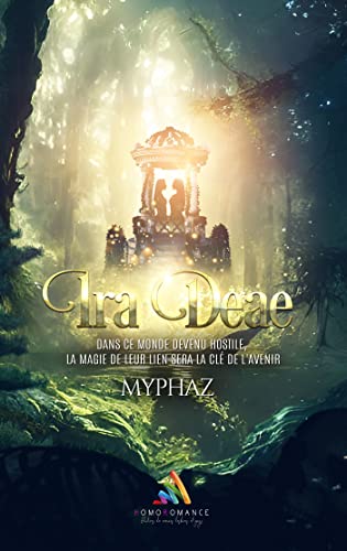 Ira Deae : La colère de la déesse (Kindle Edition)