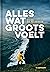 Alles wat groots voelt by Reine De Pelseneer