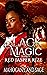Black Magic Series: Red Jas...