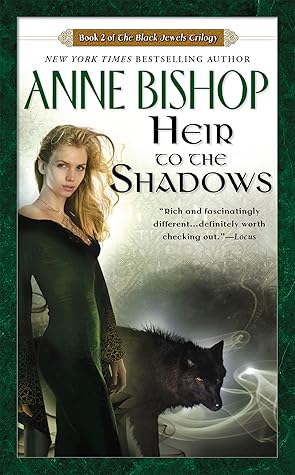 Heir to the Shadows (The Black Jewels, #2)
