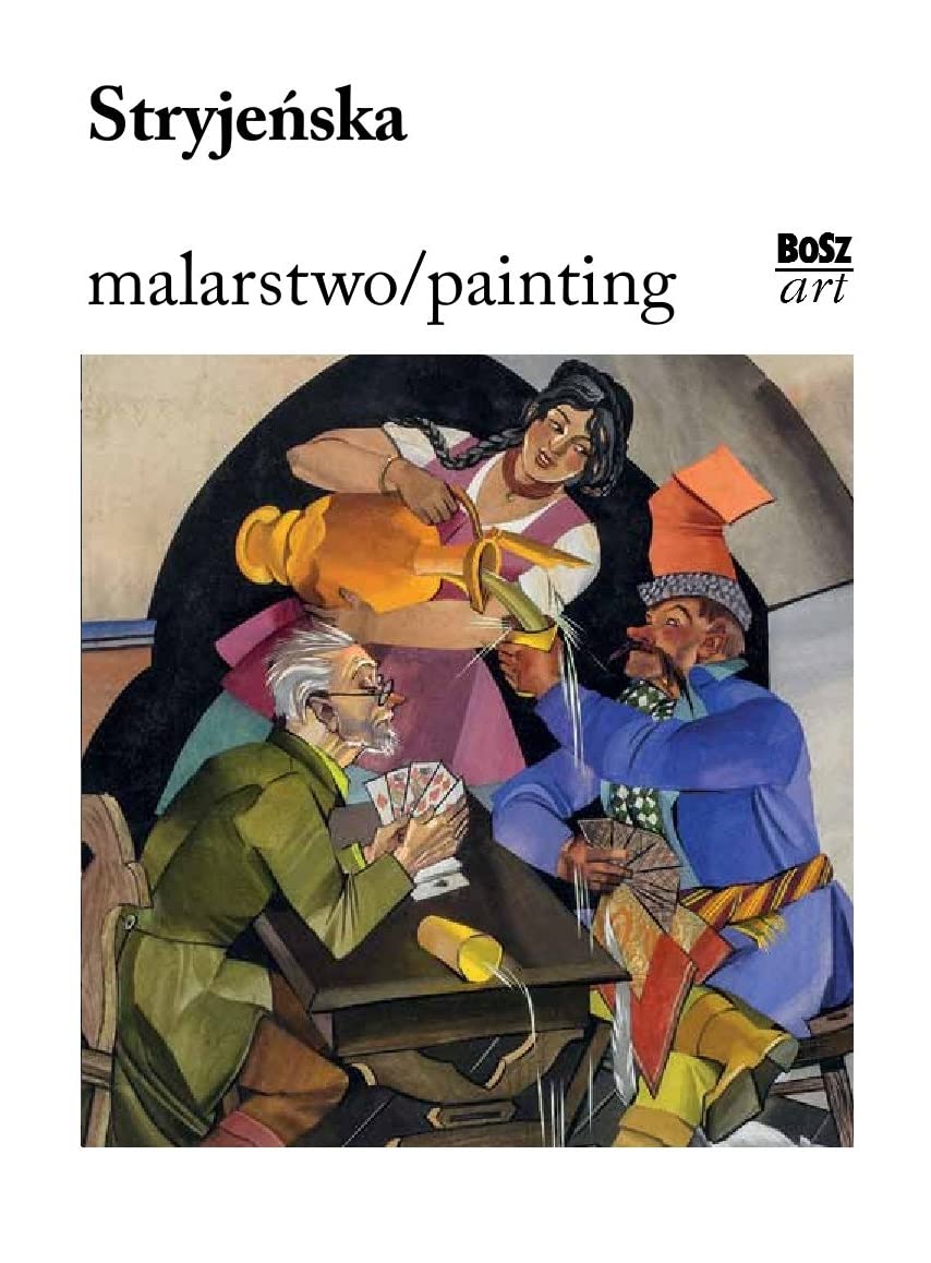 Stryjeńska. BoSzArt Malarstwo / Painting series (Hardcover)