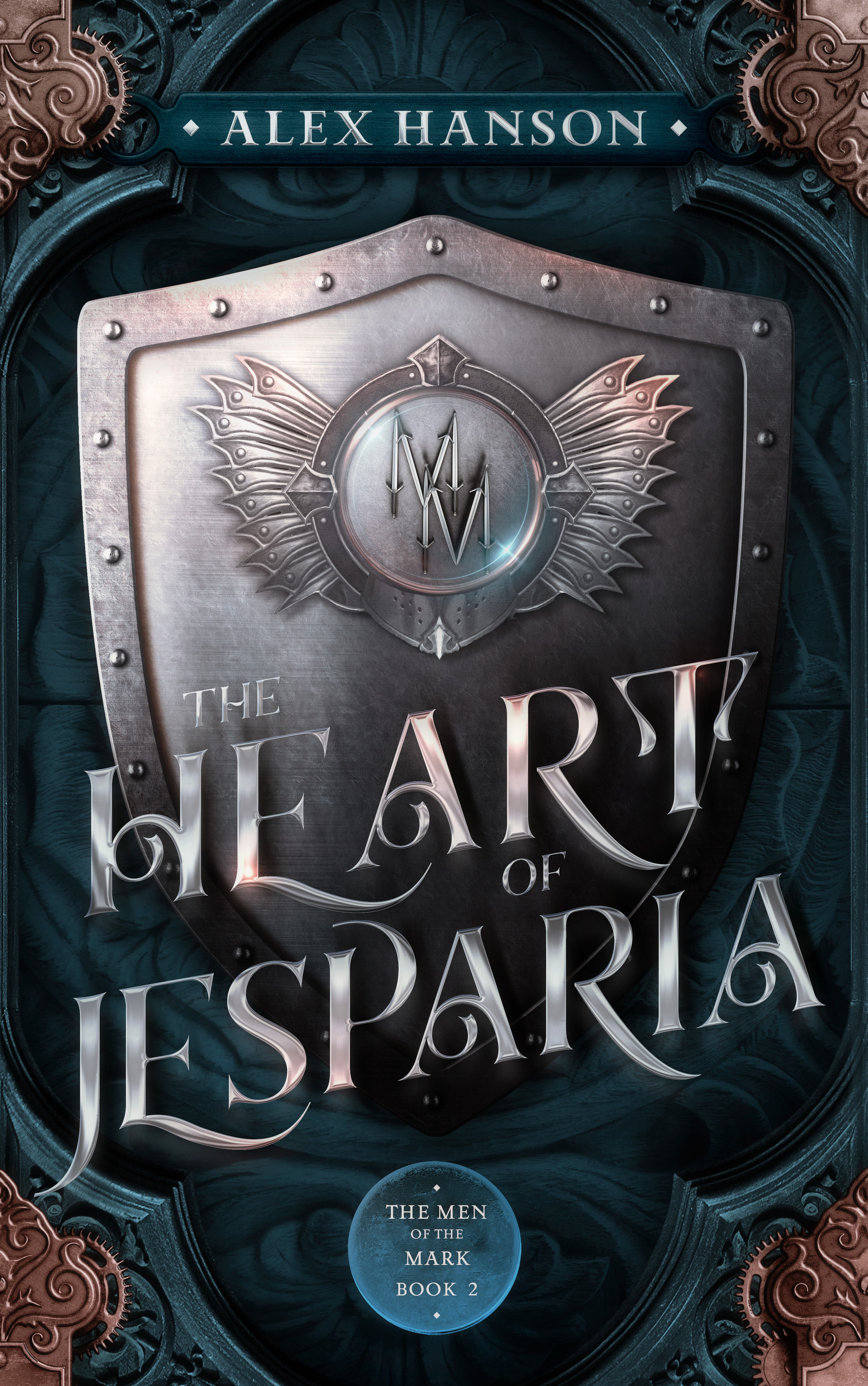 The Heart of Jesparia (The Men of the Mark, #2)