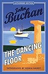 The Dancing Floor by John Buchan