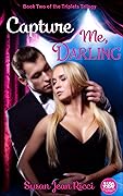 Capture Me, Darling