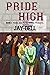 Pride High by Jay Bell Pride High by Jay Bell
