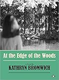 At the Edge of the Woods