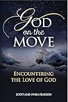 God on the Move: Encountering the Love of God