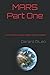Mars: The Novel Part 1 (Mar...