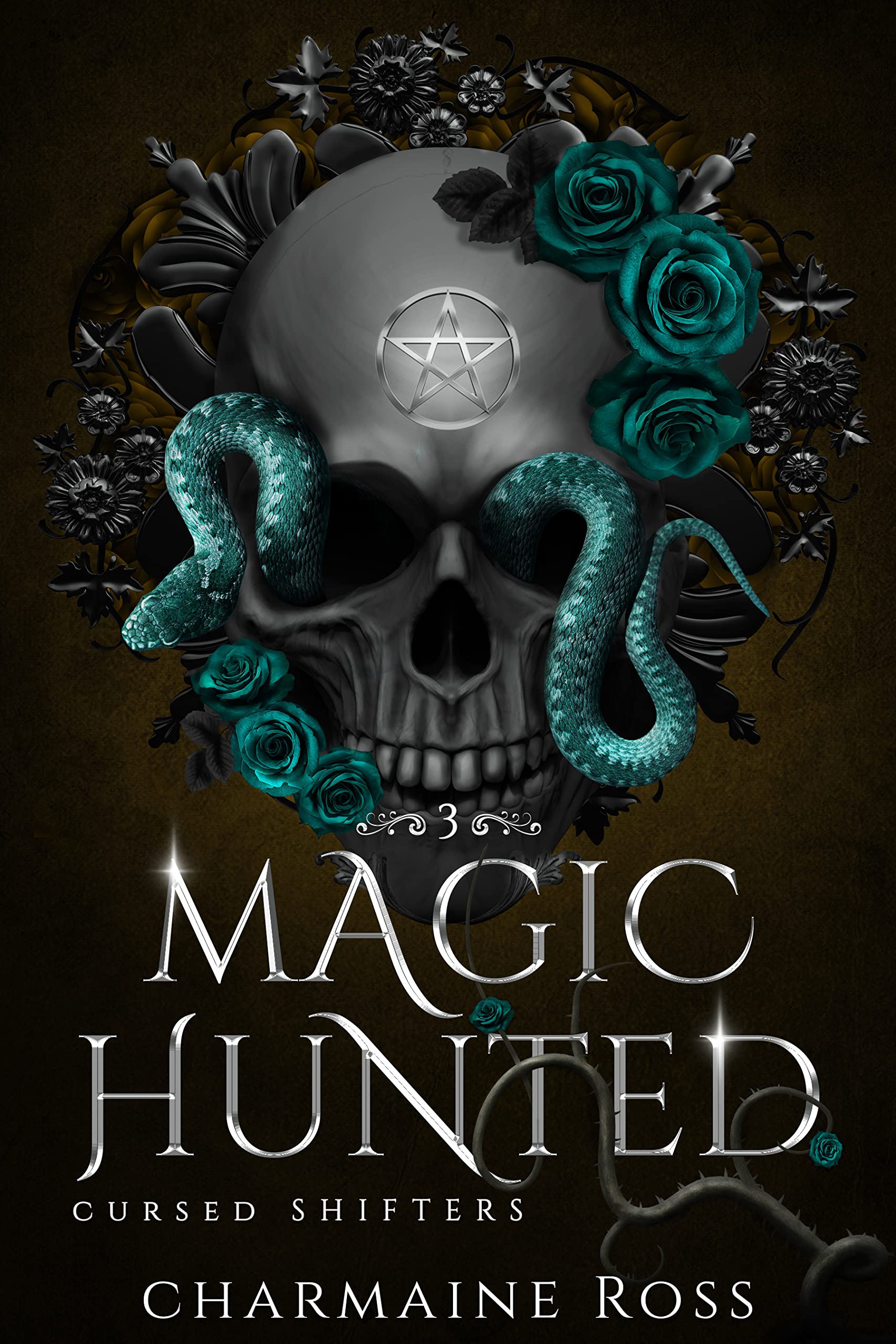 Magic Hunted (Cursed Shifters, #3)