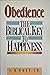 Obedience: The Biblical Key to Happiness