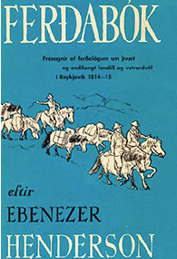 Ferðabók - Frásagnir um ferðalög um þvert og endilangt Ísland árin 1814 og 1815 með vetursetu í Reykjavík (Hardcover)