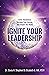 Ignite Your Leadership: Inv...