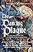 The Dancing Plague: A Colle...