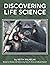 Discovering Life Science
