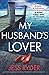 My Husband's Lover