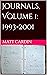 Journals, Volume 1: 1993-2001