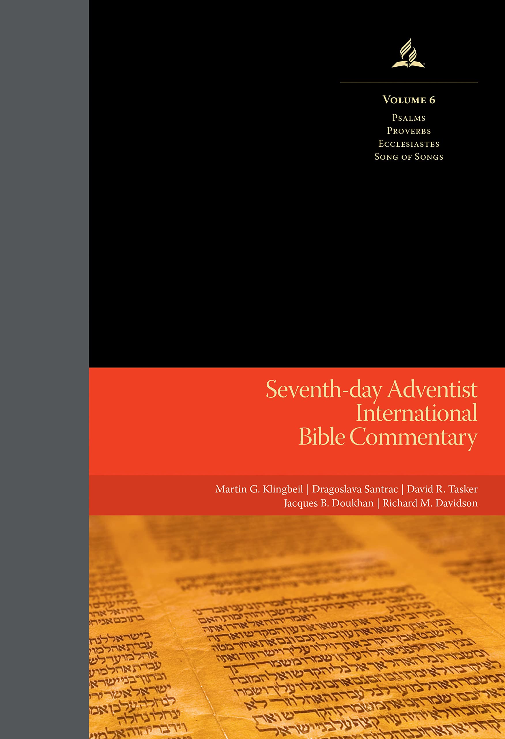 Seventh-day Adventist International Bible Commentary (Volume 6) Psalms, Proverbs, Ecclesiastes, Song of Songs