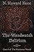 The Wendwatch Delirium by N. Howard Kane