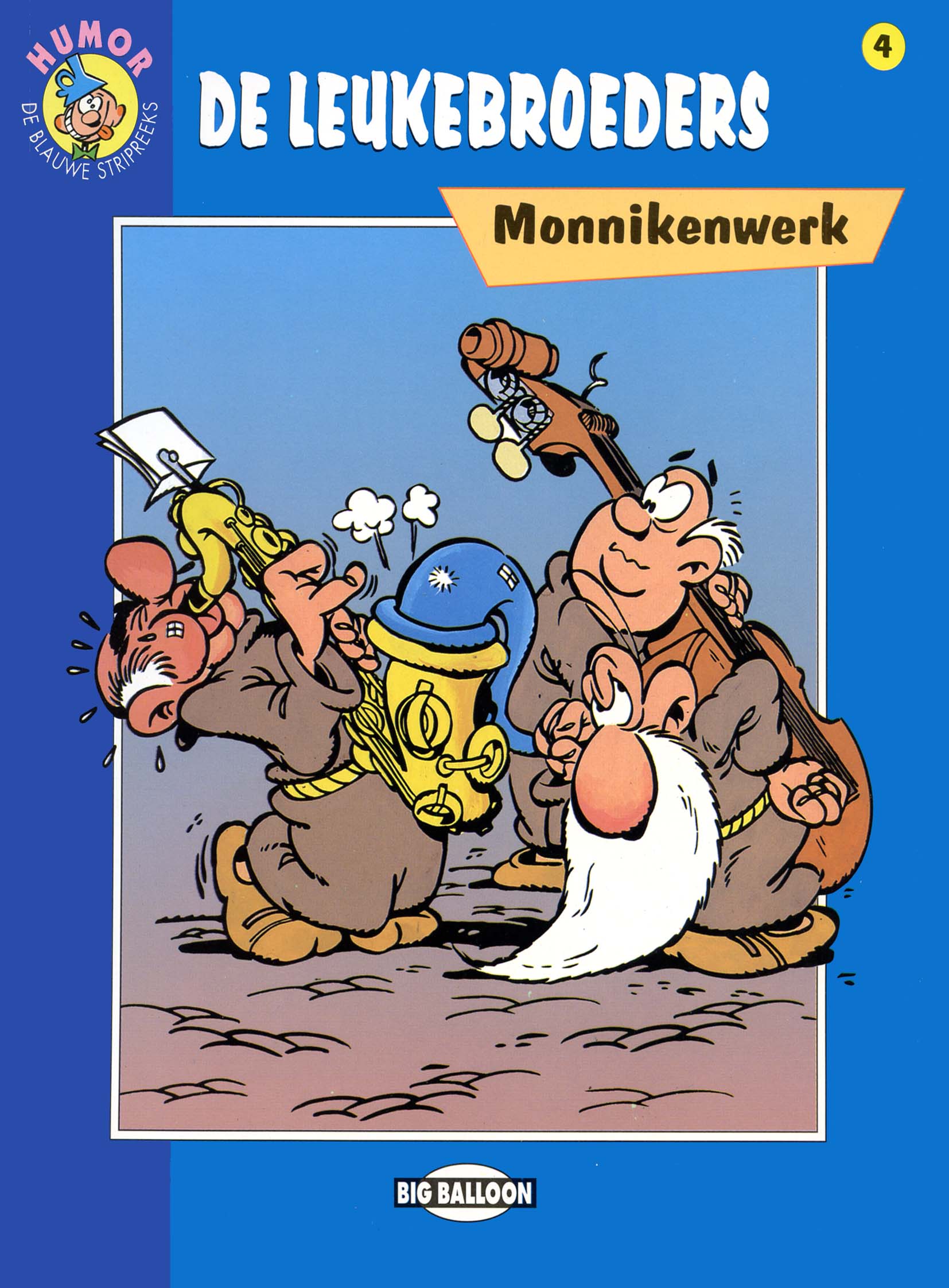 Monnikenwerk (De Leukebroeders)