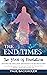 The End Times, the Book of ...