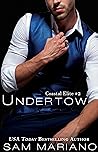 Undertow (Coastal Elite, #2)