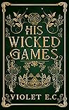 His Wicked Games