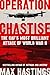 Operation Chastise: The RAF's Most Brilliant Attack of World War II
