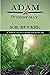 Adam: The First Man: A Thri...