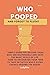 Who pooped and forgot to flush?: simple guide for raising teens who are responsible and have the basic skills of life / How to encourage your teen to take ... while doing chores around the hous